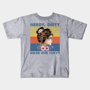 Nerdy Dirty Inked and Curvy Kids T-Shirt